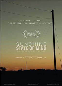 Sunshine State of Mind在线观看和下载