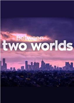 Between Two Worlds Season 1在线观看和下载