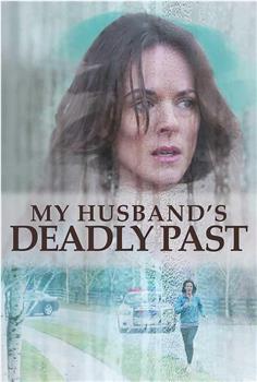 My Husband's Deadly Past在线观看和下载