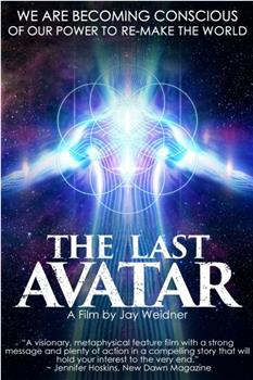 The Last Avatar在线观看和下载