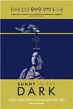 Sunny in the Dark在线观看和下载