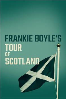 Frankie Boyle's Tour of Scotland在线观看和下载