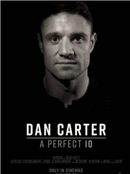 Dan Carter: A Perfect 10在线观看和下载