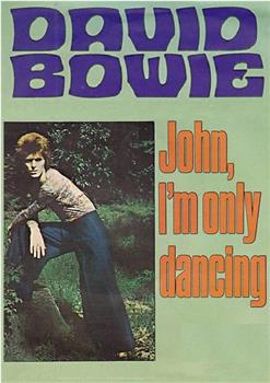 David Bowie: John, I'm Only Dancing在线观看和下载