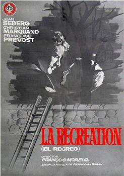 La récréation在线观看和下载