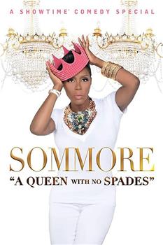 Sommore: A Queen with No Spades在线观看和下载