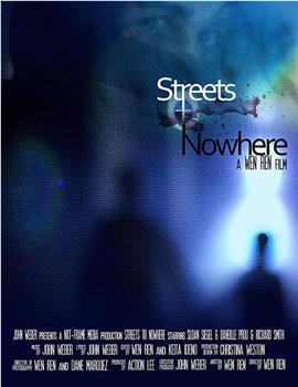 Streets to Nowhere在线观看和下载