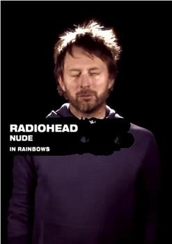 Radiohead: Nude在线观看和下载