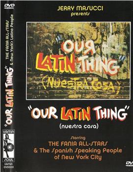 Our Latin Thing在线观看和下载