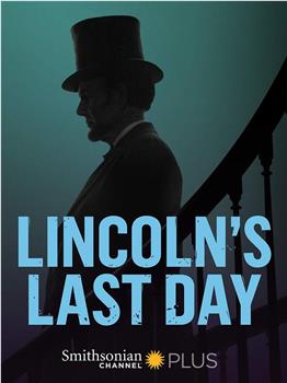 林肯的最后一天在线观看和下载