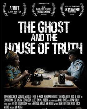 The Ghost and the House of Truth在线观看和下载