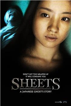 Sheets: A Japanese Ghost's Story在线观看和下载