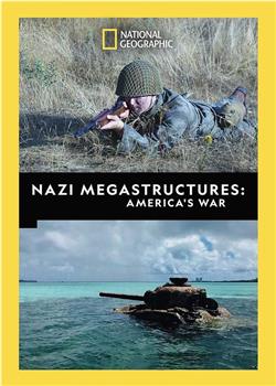 纳粹二战工程：美国之战 第五季在线观看和下载