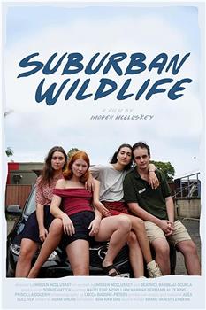 Suburban Wildlife在线观看和下载