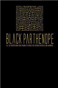 Black parthenope在线观看和下载