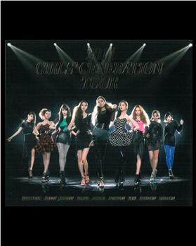 2011 Girls' Generation Tour在线观看和下载