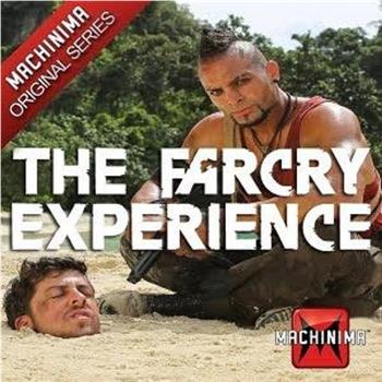 The Far Cry Experience在线观看和下载