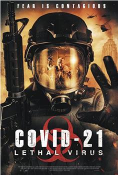 COVID-21：致命病毒在线观看和下载