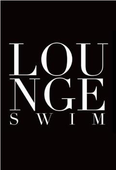 Lounge Swimwear Bikini Fashion Show在线观看和下载