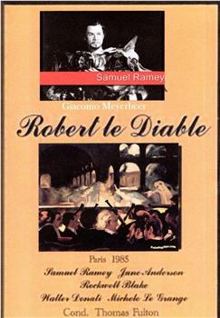 Robert le Diable在线观看和下载