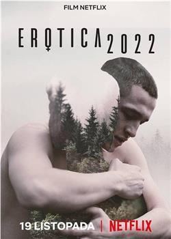 Erotica 2022在线观看和下载