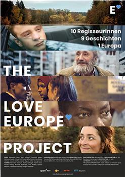 The Love Europe Project在线观看和下载