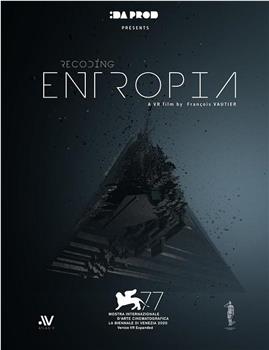 Recoding Entropia在线观看和下载