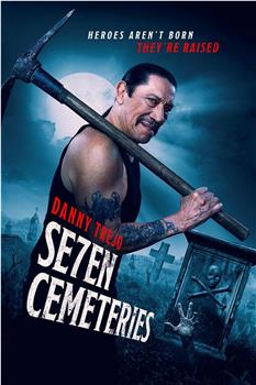 Seven Cemeteries在线观看和下载