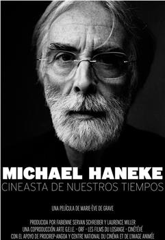Michael Haneke, Cineaste of our Times在线观看和下载