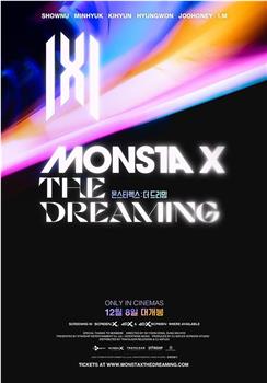 MONSTA X : THE DREAMING在线观看和下载