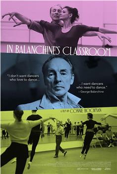 In Balanchine's Classroom在线观看和下载