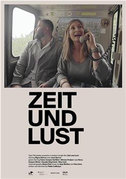 Zeit und Lust在线观看和下载