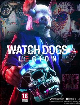 Ubisoft: Tipping Point 2020 - Watch Dog Legion在线观看和下载