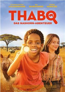 Thabo – Das Nashornabenteuer在线观看和下载