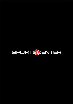 SportsCenter在线观看和下载