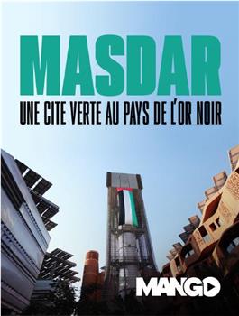 沙漠中的绿能城市：马斯达尔在线观看和下载