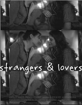 Strangers & Lovers在线观看和下载