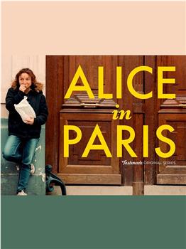 Alice in Paris Season 1在线观看和下载