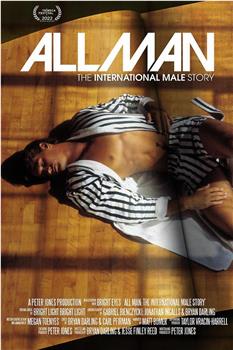 All Man: The International Male Story在线观看和下载