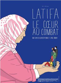 Latifa, le coeur au combat在线观看和下载