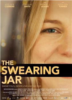 The Swearing Jar在线观看和下载
