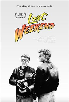 Lost Weekend在线观看和下载