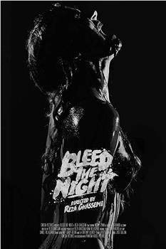 Bleed the Night在线观看和下载