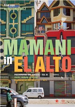 Mamani in El Alto在线观看和下载