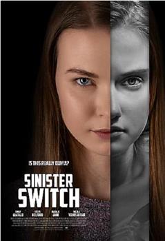 Sinister Switch在线观看和下载