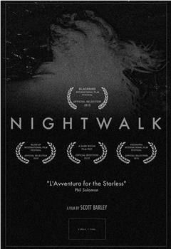 Nightwalk在线观看和下载