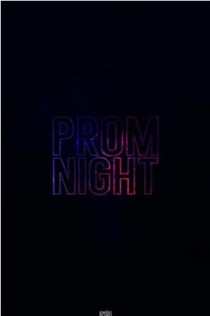 Prom Night在线观看和下载