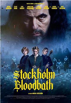 Stockholm Bloodbath在线观看和下载