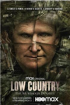 Low Country: The Murdaugh Dynasty Season 1在线观看和下载