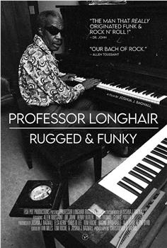 Professor Longhair: Rugged & Funky在线观看和下载